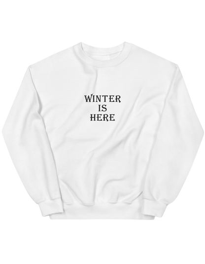 Winter is here sweatshirt Game of Thrones - Thread Muse