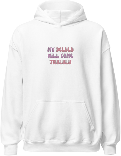 My delulu hoodie mesaje - Thread Muse
