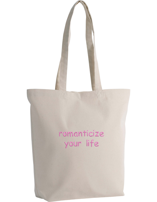 Romanticize your life tote bag
