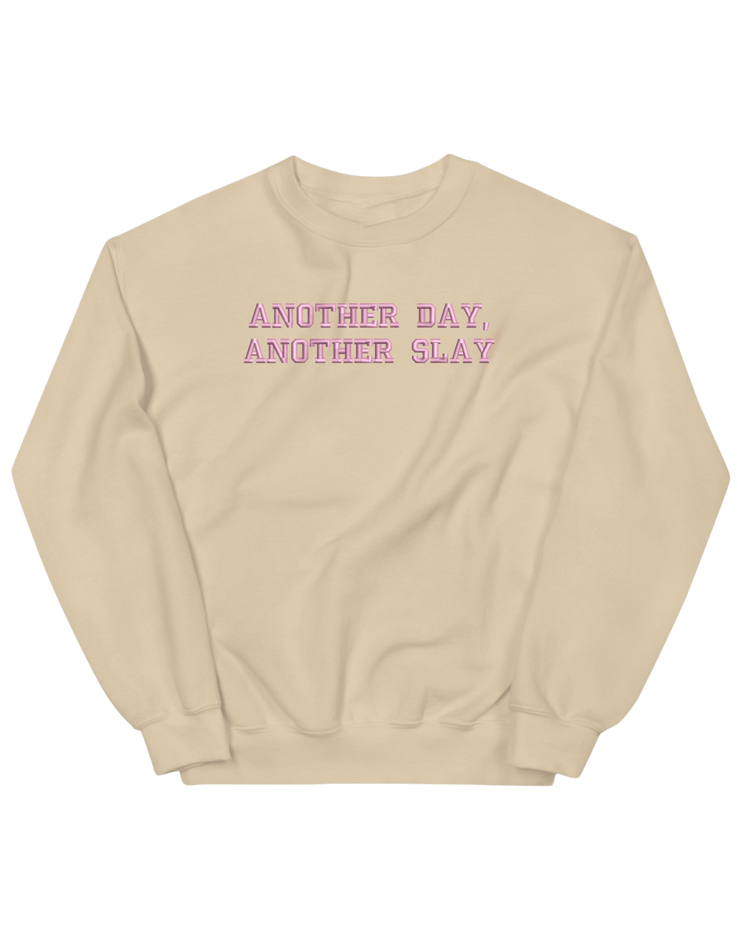 Another day sweatshirt Girly