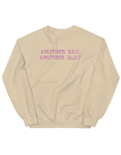 Another day sweatshirt Girly