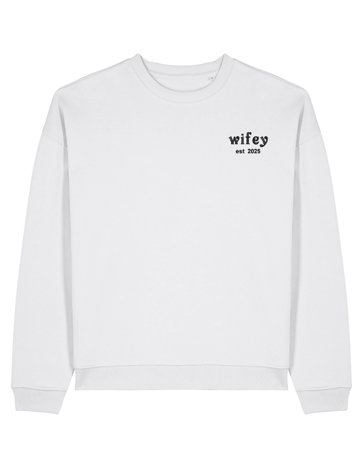 Wifey sweatshirt