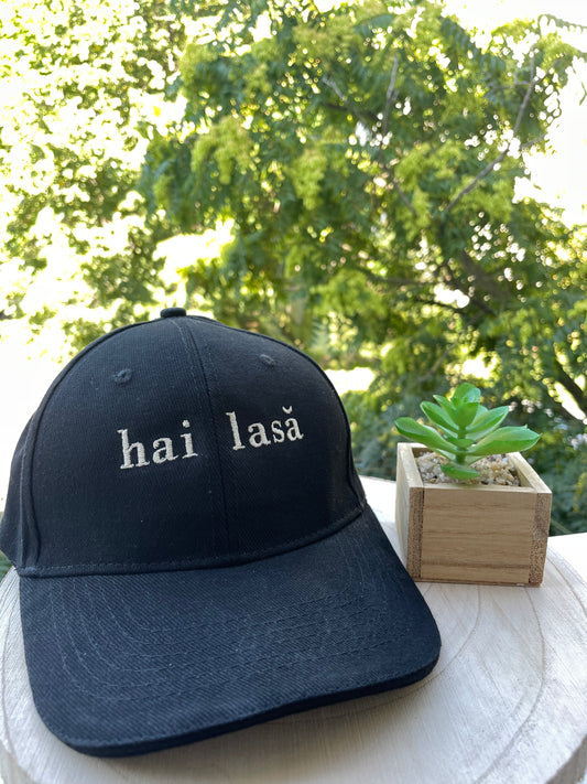 Sapca unisex Hai lasa brodata - Thread Muse