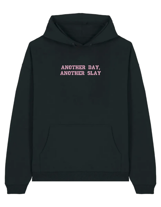 Another day hoodie Girly