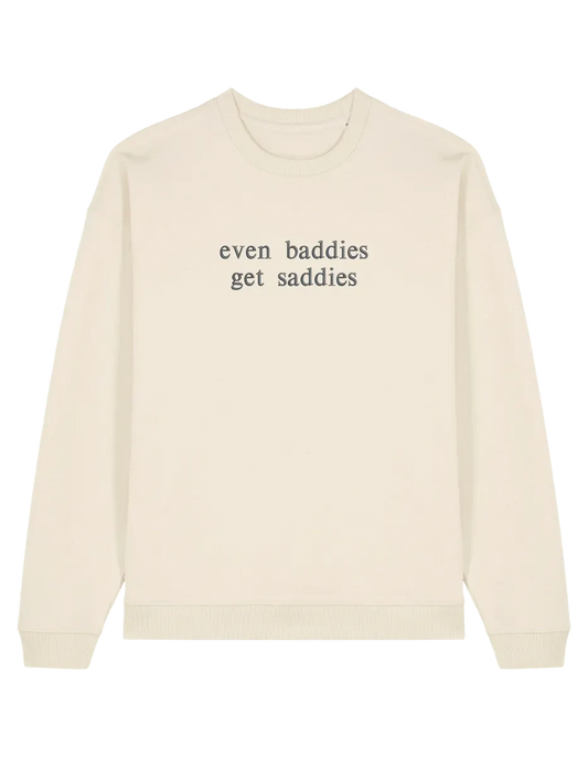 Baddies sweatshirt Girly