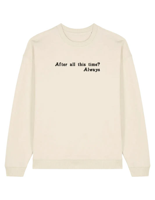 Always sweatshirt Harry Potter
