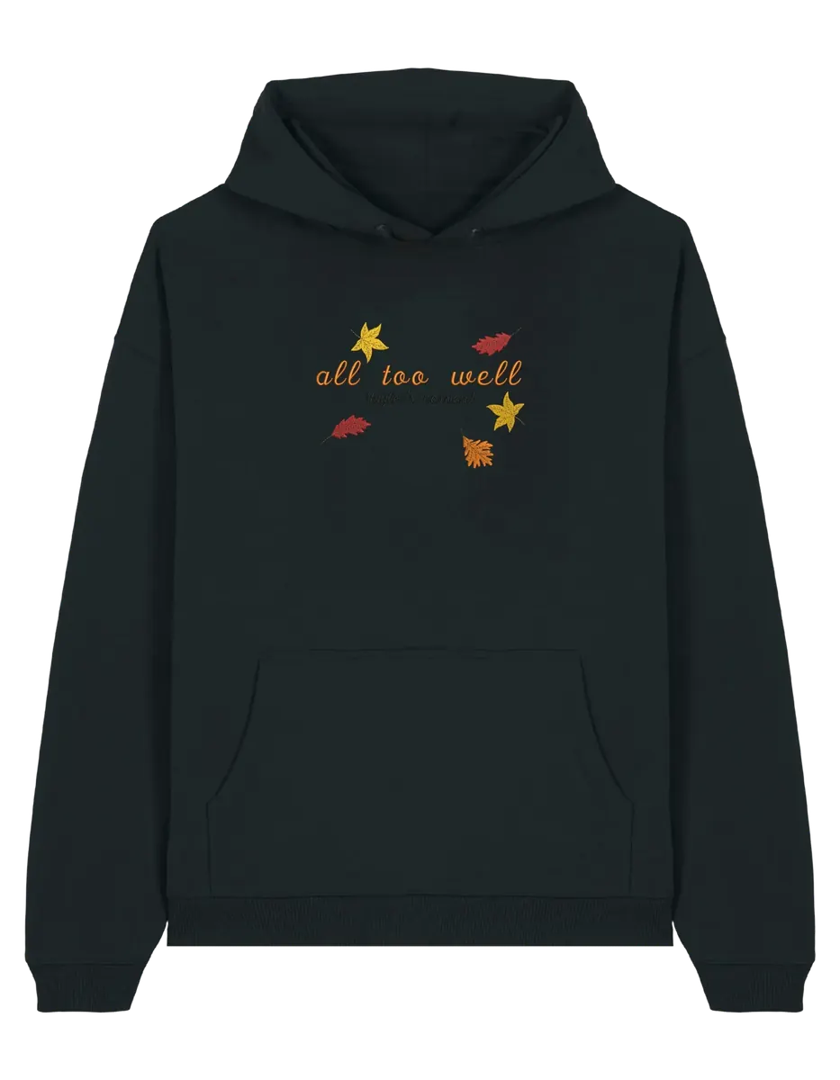 All too well hoodie Taylor Swift